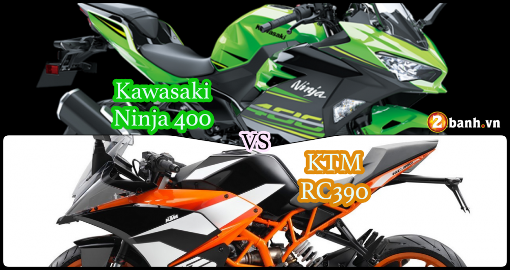 So sanh Kawasaki Ninja 400 2018 va KTM RC390
