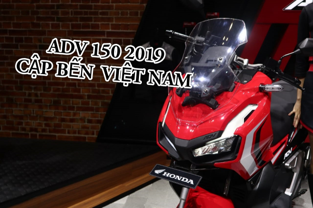 Honda ADV 150 2019 duoc ban tai Viet Nam vao cuoi thang 8