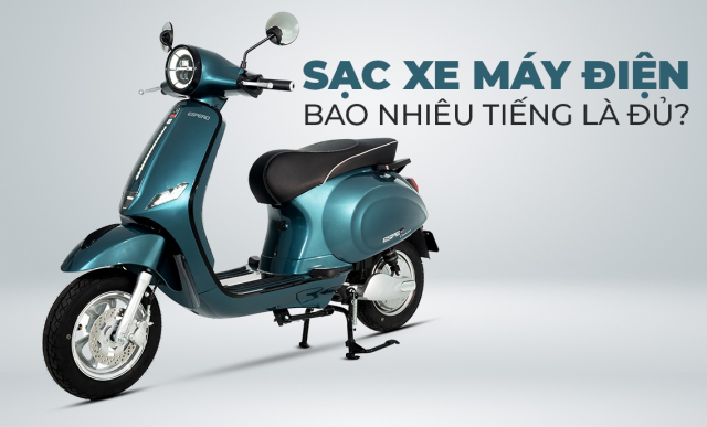 Thoi gian sac xe may dien bao nhieu tieng la tot nhat